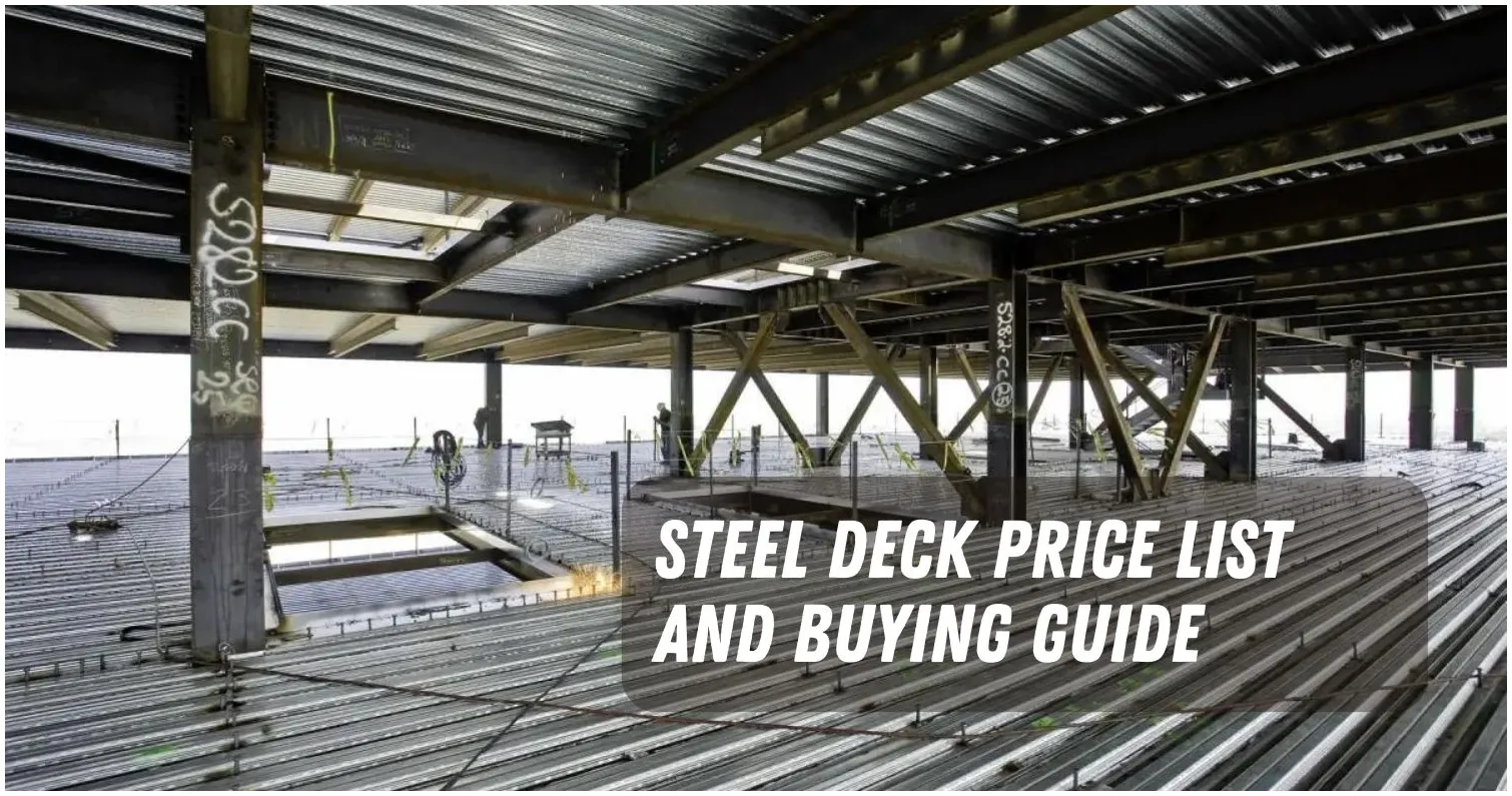 Steel Deck Price List in Philippines
