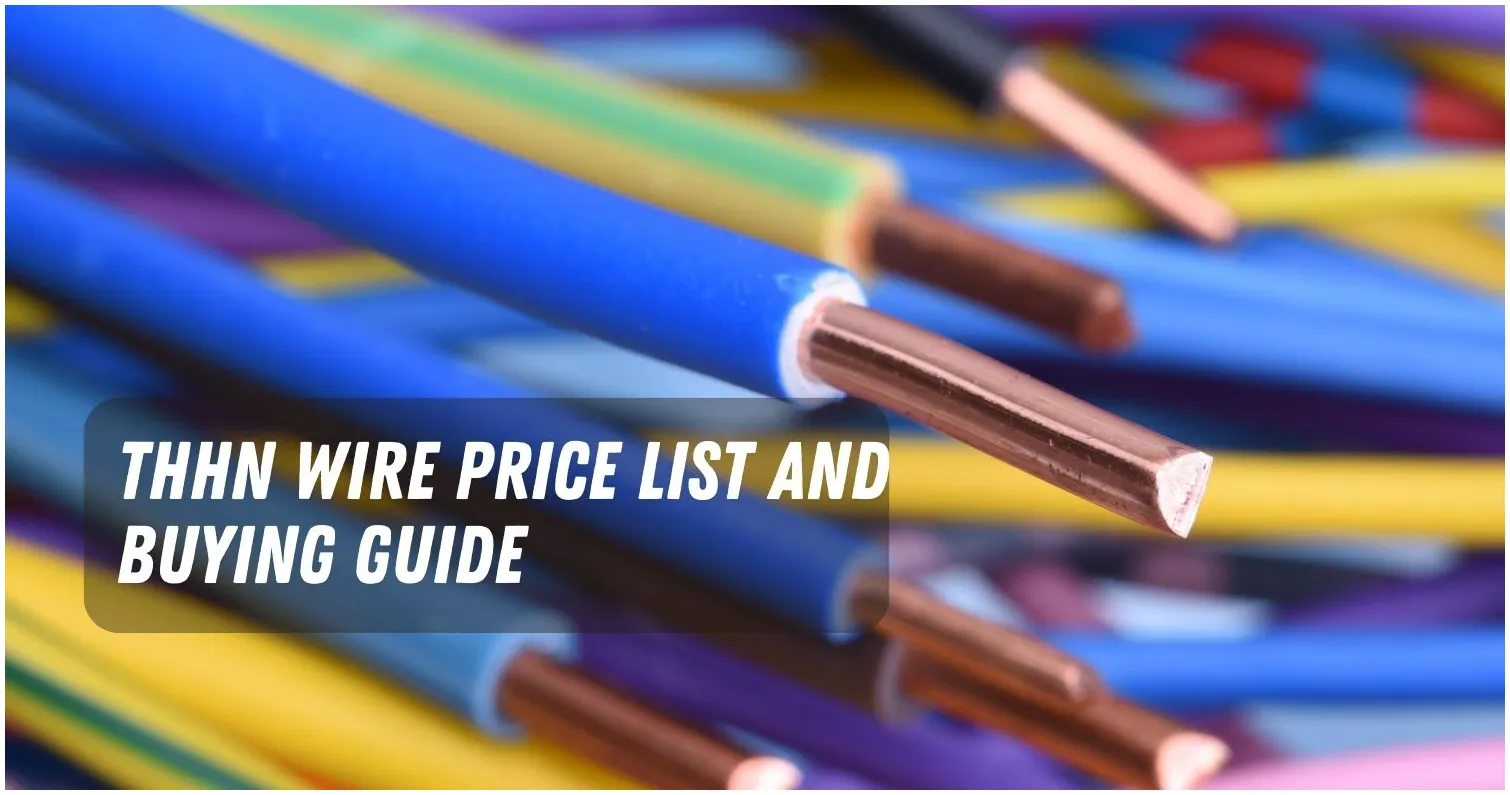 THHN Wire Price List in Philippines