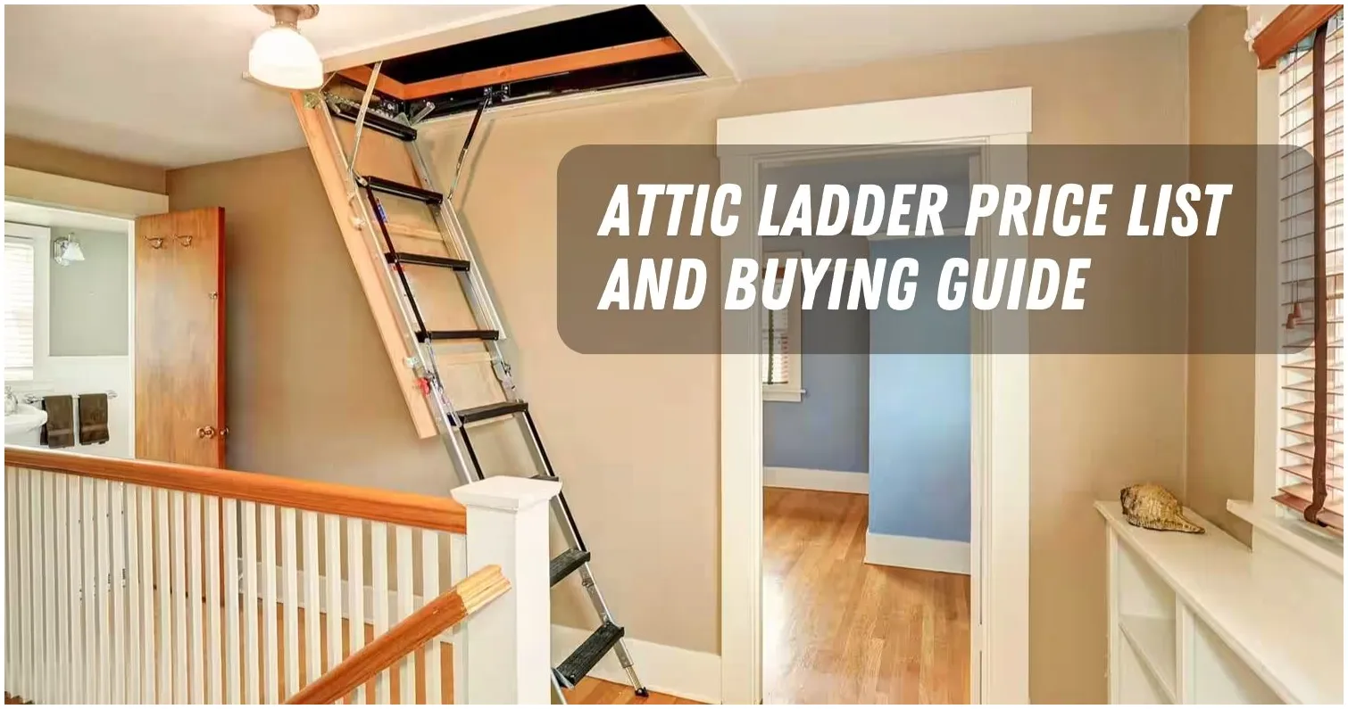 Attic Ladder Price List in Philippines