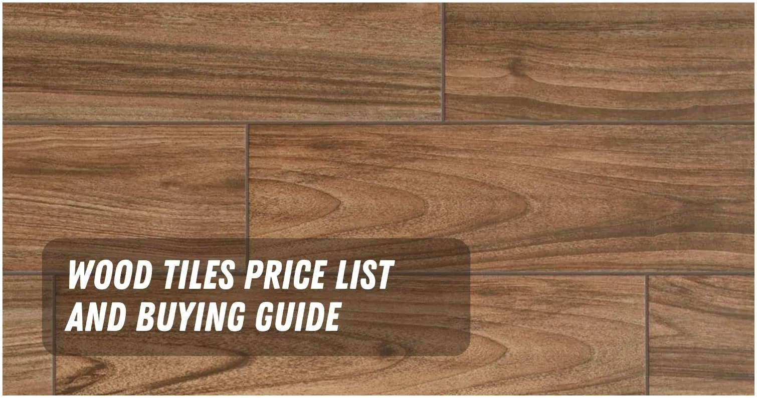 Wood Tiles Price List in Philippines