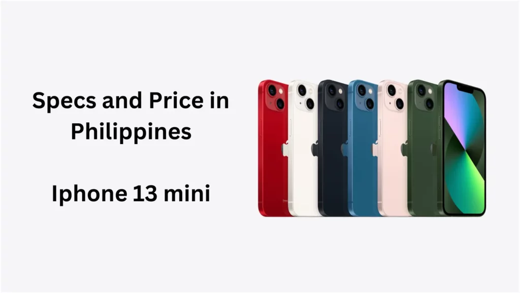 iPhone 13 Mini Specs and Price in Philippines