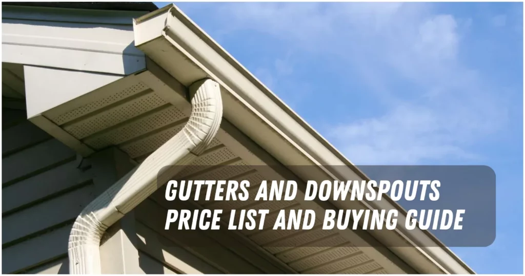 Gutters And Downspouts Price List